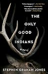 The Only Good Ind...