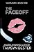 The Faceoff (Whitmore U Boo...