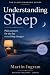 Understanding Sleep: Eviden...