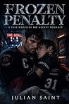 Frozen Penalty: A...