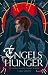 Engelshunger: Ein Engel x Priester Monster MM Romance Gothic Horror Roman (German Edition)