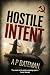 Hostile Intent (Alex King B...
