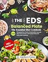 The EDS Balanced Plate by Dr. Madison Parker