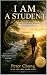 I Am a Student