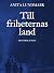 Till friheternas land