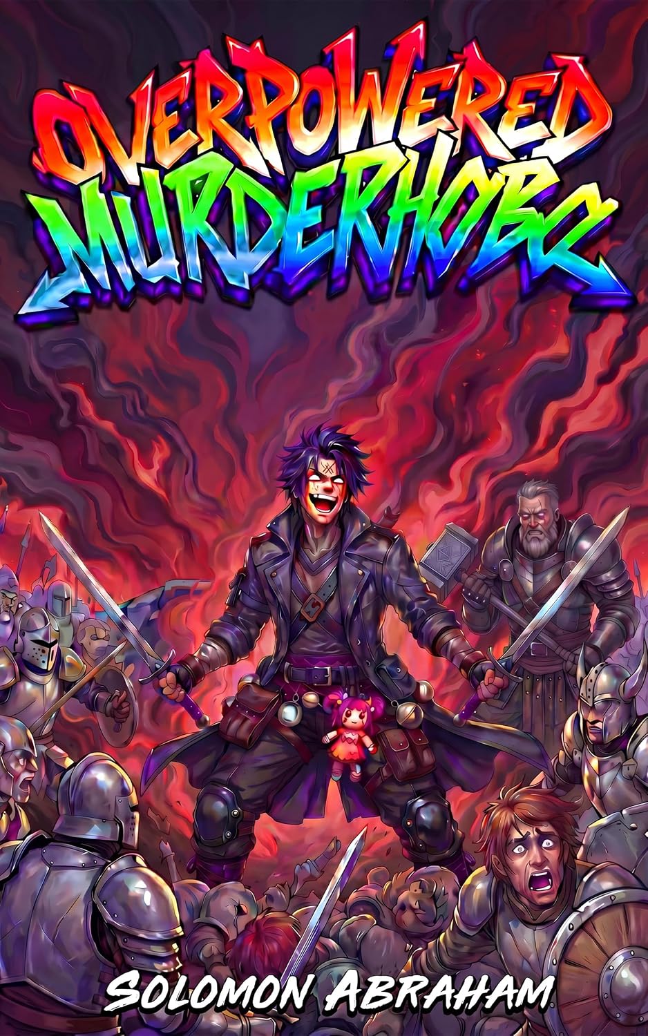 Overpowered Murderhobo Book One: OP MC Litrpg Isekai Adventure