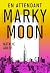 En attendant Marky Moon
