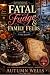 Fatal Fudge & Family Feuds:...