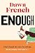 Enough