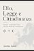 Dio, Legge e Cittadinanza: ...