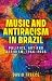 Music and antiracism in Bra...