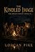 The Kindled Image: A Dystop...