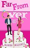 Far From Over