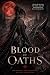 Blood of Oaths by Ellie Harper Blood of Oaths by Ellie Harper