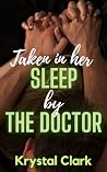 Taken in Her Slee...
