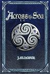 Across the Sea (Islands in the Mist, #2)