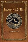 Islands in the Mist