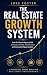 THE REAL ESTATE GROWTH SYST...