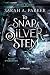 To Snap a Silver Stem. Stelo d'argento (Italian Edition)