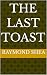 The Last Toast