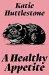 A Healthy Appetite