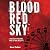 Blood Red Sky