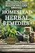 Homestead Herbal Remedies: ...