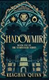 Shadowmire: A Dar...