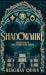 Shadowmire: A Dark Academia Romantasy (Starweaver Book 1)