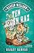 Ten jeden raz (Ranczo Wellsów, #2)