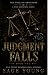 Judgment Falls: The Freling Brothers - A Horsemen Series