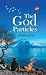 The god particles