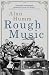 Rough Music