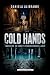 Cold Hands