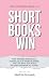 Short Books Win by Sharlrita DeLoatch