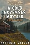 A Cold November M...