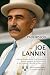 JOE LANNIN: L'extraordinair...