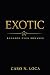 EXOTIC: Bangkok Club Romance