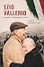 EZIO VALLERIO: memorie del partigiano Enzo (Italian Edition)