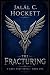 The Fracturing (The Grey De...