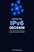 Making the IPv6 Decision: H...