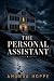 The Personal Assistant
