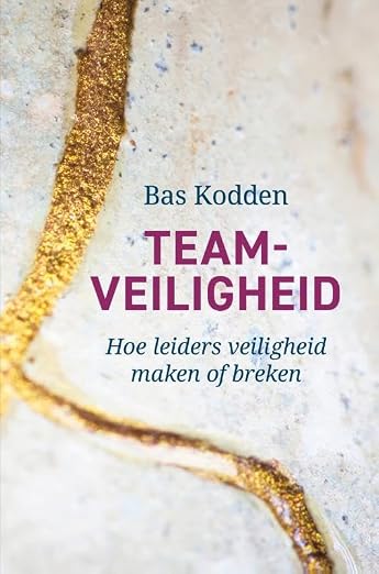 Teamveiligheid: Hoe leiders veiligheid maken of breken