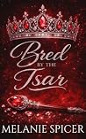 Bred by the Tsar:...