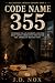 Code Name 355: Invisible In...