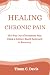 Healing Chronic Pain: The W...
