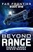 Beyond Range (Far Frontier Book 1)