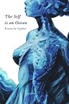 The Self is an Ocean by Cypher .