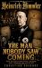 Heinrich Himmler: The Man N...