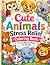 Cute Animals Stress Relief ...